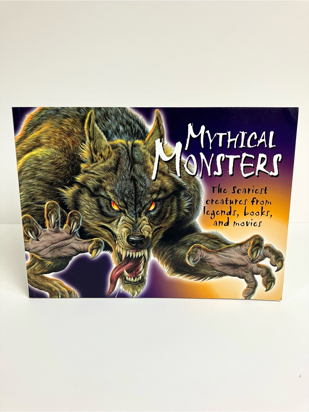 Mythical Monsters The Scariest creatures from legends, books and movies Book Y2K